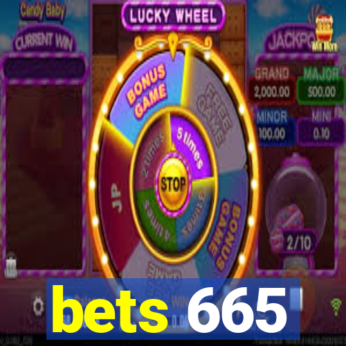 bets 665