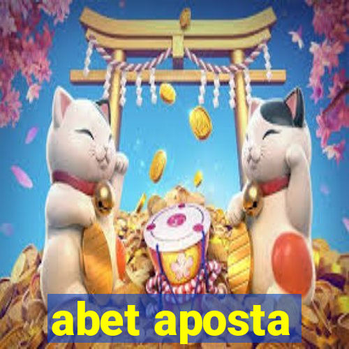 abet aposta