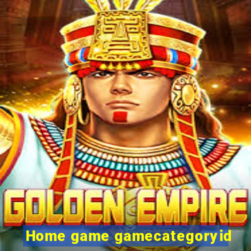 Home game gamecategoryid