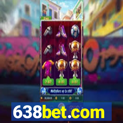 638bet.com