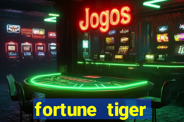 fortune tiger deposito 1 real