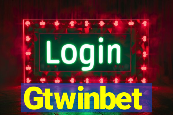 Gtwinbet