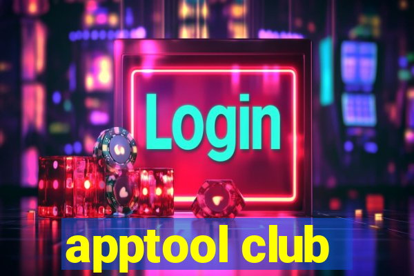 apptool club