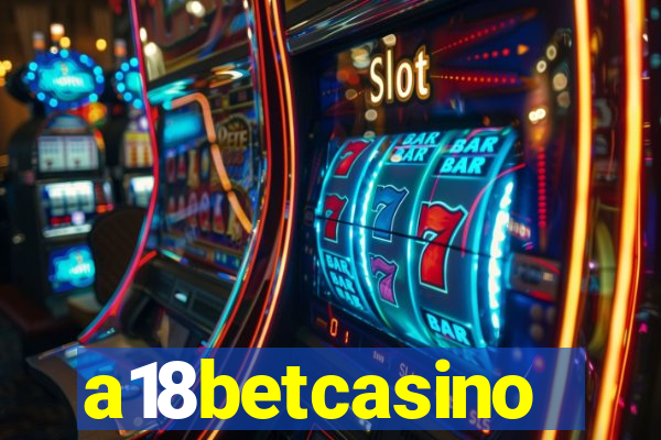 a18betcasino