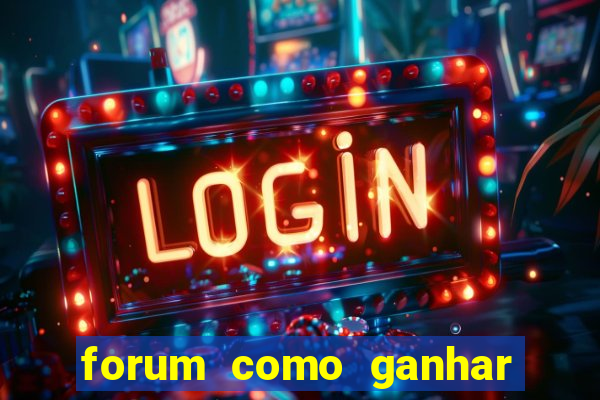 forum como ganhar na loteria