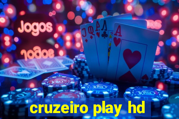 cruzeiro play hd