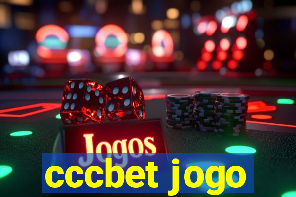 cccbet jogo