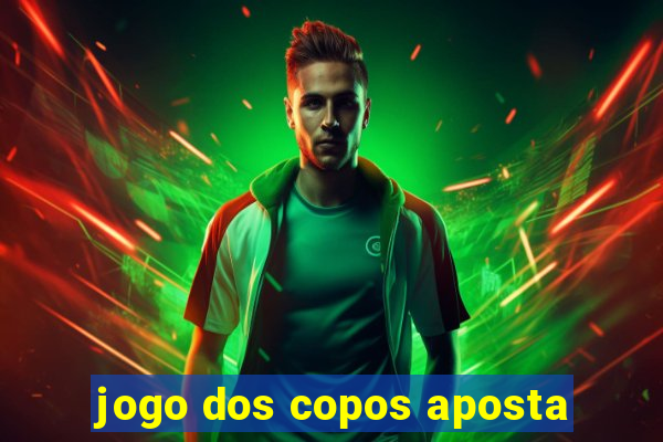 jogo dos copos aposta