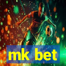 mk bet