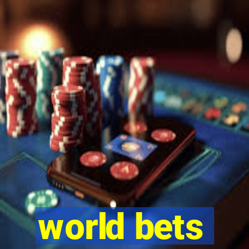 world bets