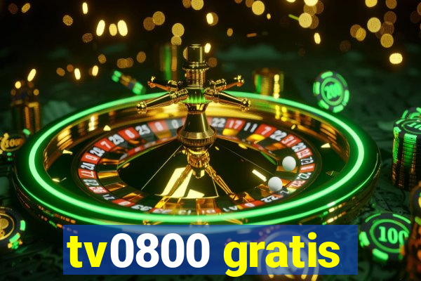 tv0800 gratis