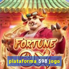 plataforma 598 jogo