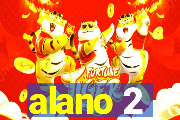 alano 2