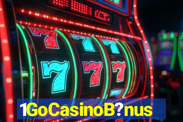 1GoCasinoB?nus