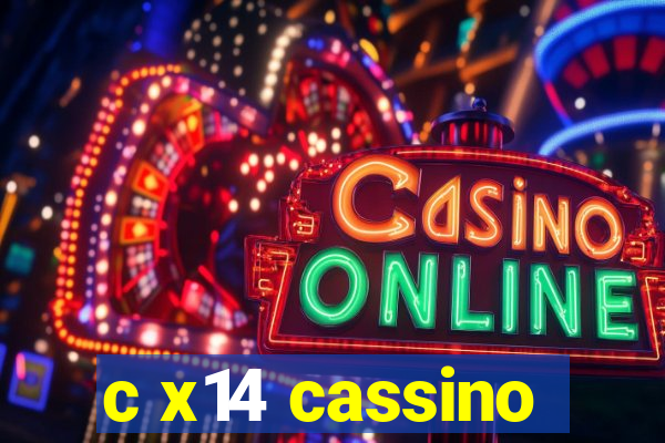 c x14 cassino