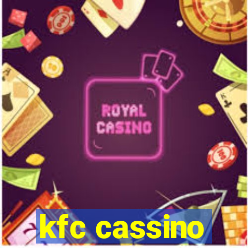 kfc cassino