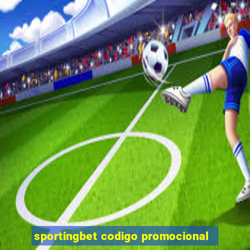 sportingbet codigo promocional