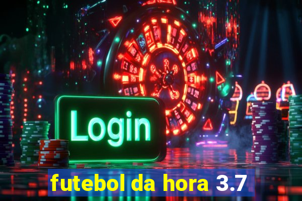 futebol da hora 3.7