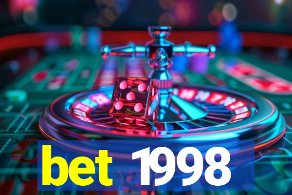 bet 1998