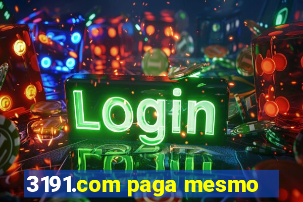 3191.com paga mesmo