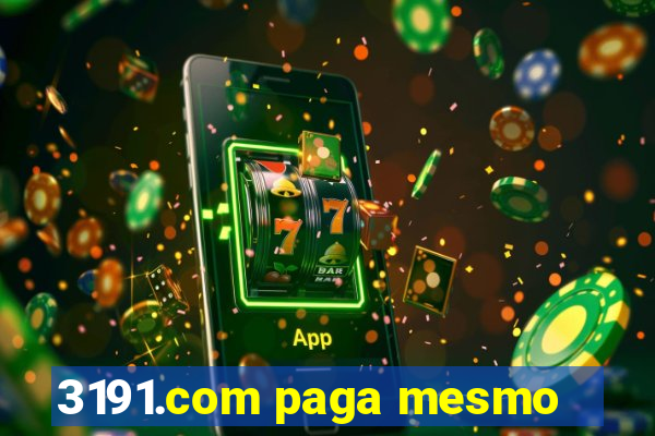 3191.com paga mesmo