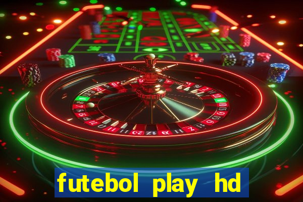 futebol play hd s?o paulo