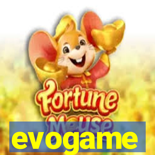 evogame