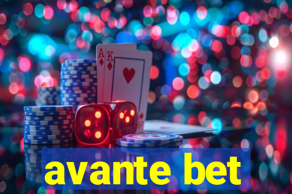 avante bet