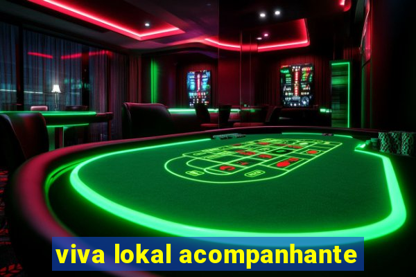 viva lokal acompanhante