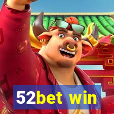 52bet win