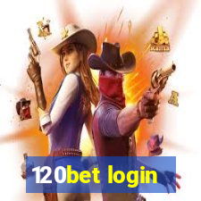 120bet login