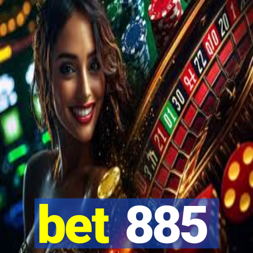 bet 885