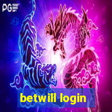 betwill login