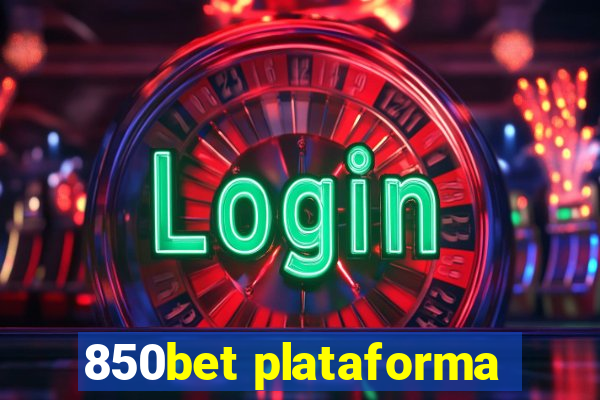 850bet plataforma