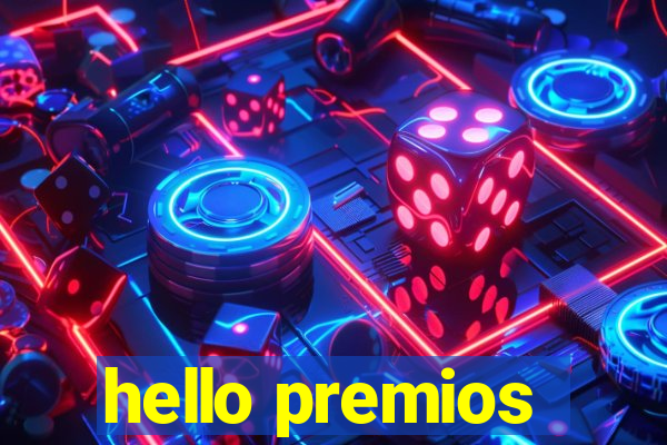 hello premios