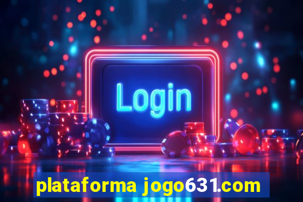 plataforma jogo631.com