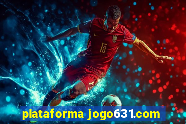 plataforma jogo631.com