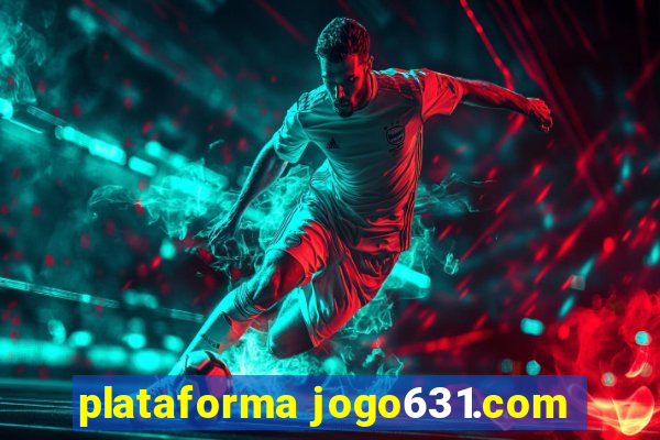 plataforma jogo631.com