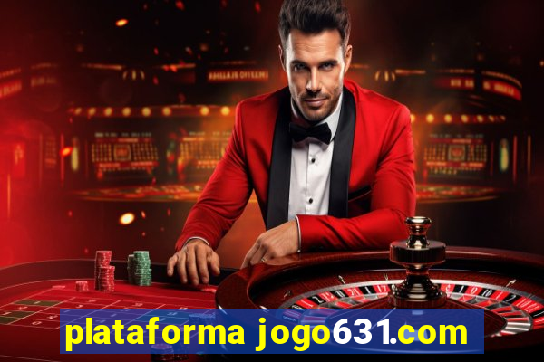 plataforma jogo631.com