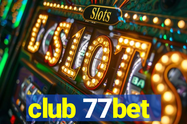 club 77bet