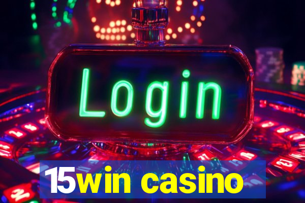 15win casino