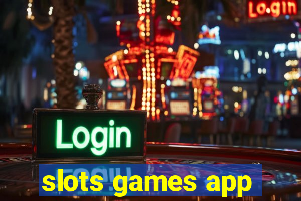 slots games app