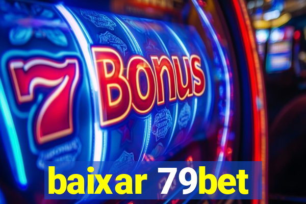 baixar 79bet