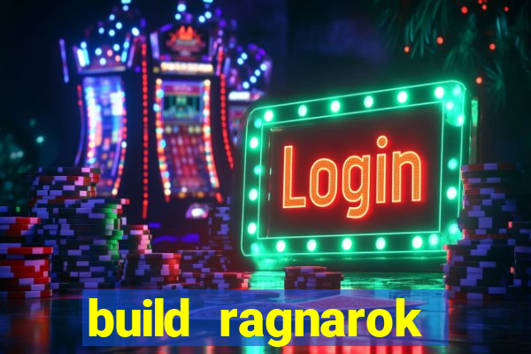 build ragnarok history reborn shadow