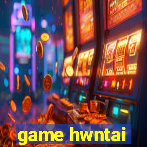 game hwntai