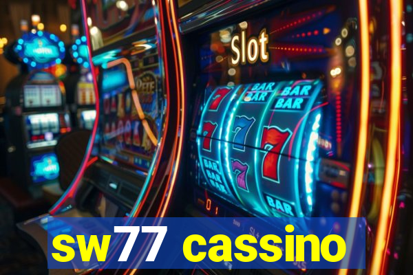 sw77 cassino