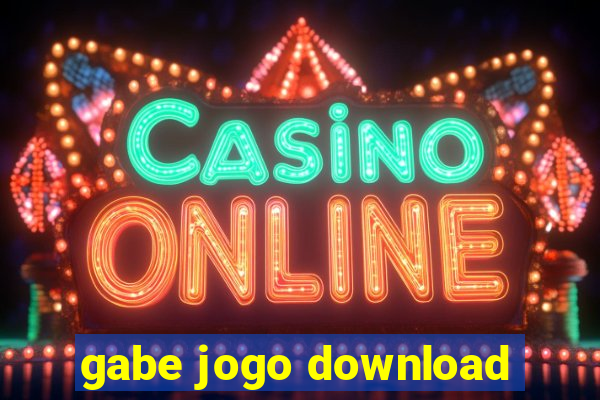 gabe jogo download