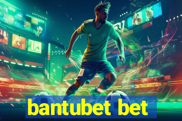 bantubet bet