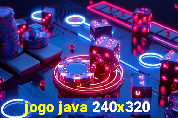 jogo java 240x320