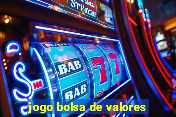 jogo bolsa de valores